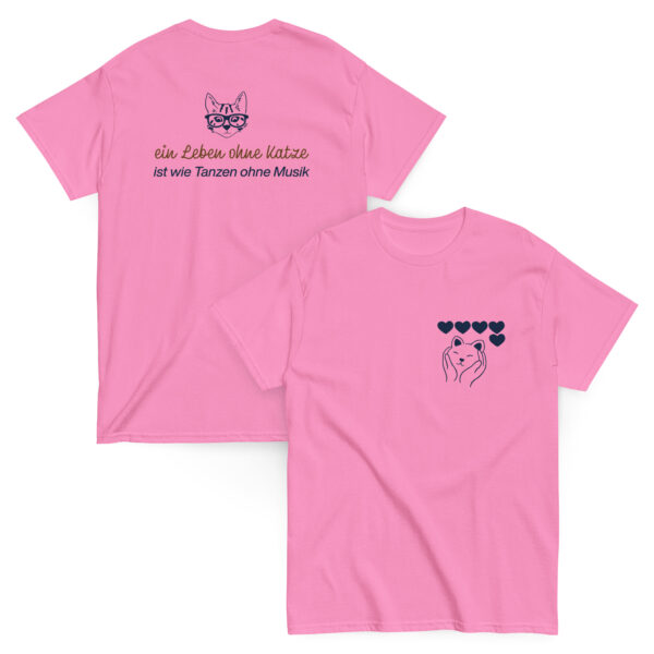Klassisches Unisex T-Shirt “Ein Leben ohne Katze ist wie Tanzen ohne Musik”