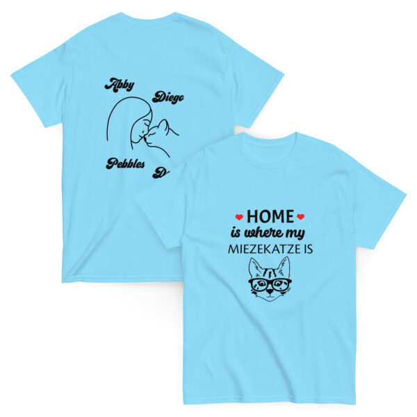 Klassisches Unisex T-Shirt personalisiert “Home is where my Mietzekatz is”