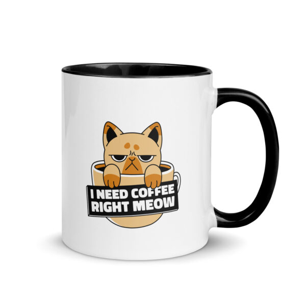 Tasse mit farbiger Innenseite “I need Coffee right meow”