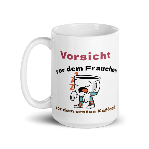 Weiße, glänzende Tasse “Vorsicht vor dem Frauchen”