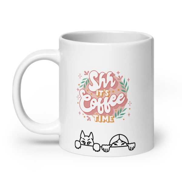 Weiße, glänzende Tasse “Shh, it´s coffee time”